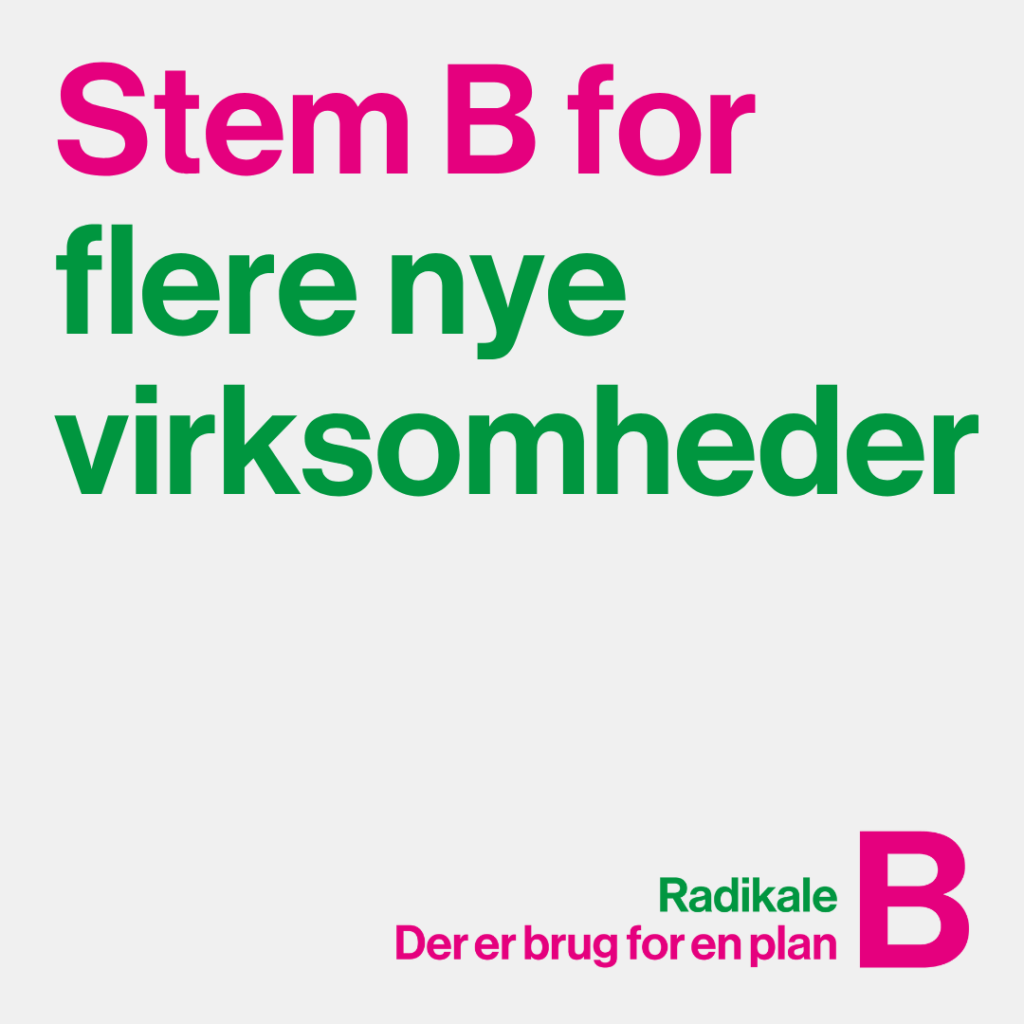 Stem B for flere nye virksomheder