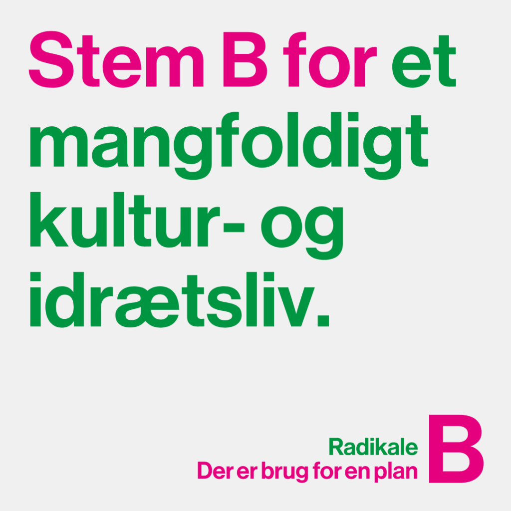 Stem B for et mangfoldigt kultur- og idrætsliv